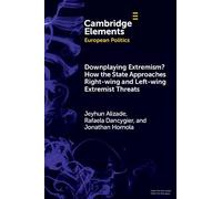 Downplaying Extremism? How the State Approaches Right-Wing and Left-Wing Extremist Threats