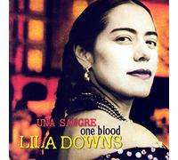 Downs, Lila - One Blood (Una sangre)