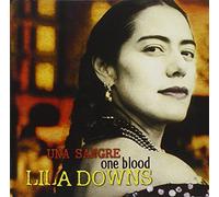 Downs, Lila - One Blood: Unda Sangre