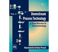 Downstream Process Technology a New Horizon in Biotechnology