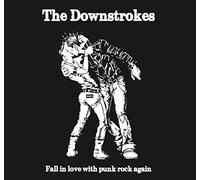 Downstrokes - Fall in Love With Punk Rock Again - CD - K72z