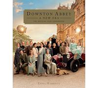 Downton Abbey: A New Era: The Official Film Companion