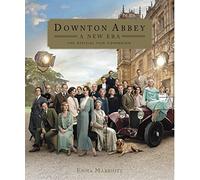 Downton Abbey: A New Era - The Official Film Companion