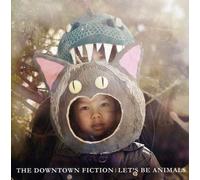 Downtown Fiction - Soyons des animaux