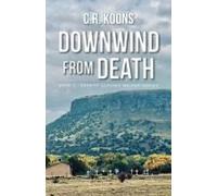 Downwind From Death