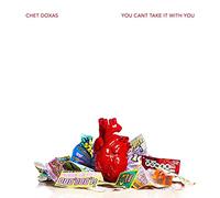 Doxas,Chet - You Can'T Take It With You