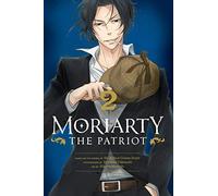 Doyle, Arthur Conan - Moriarty the Patriot, Vol. 2