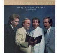 DOYLE LAWSON AND QUICKSILVER - Heaven's Joy Awaits