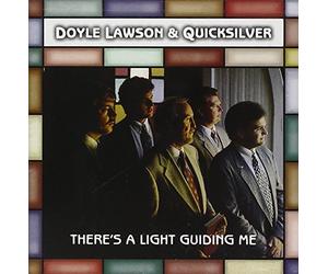 Doyle Lawson & Quicksilver - There's a Light Guiding M