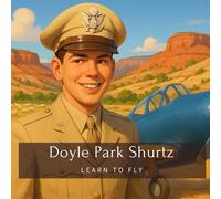 Doyle Park Shurtz: Learn to Fly