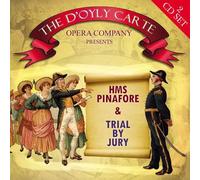 D'Oyly Carte Opera Compan - H.M.S. Pinafore & Trial. [Import]