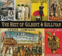 D'Oyly Carte Opera Company - The Best of Gilbert & Sullivan (2CD)