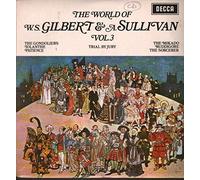 D'OYLY CARTE OPERA COMPANY - The World Of Gilbert & Sullivan: Vol. 1
