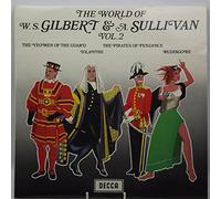 D'OYLY CARTE OPERA COMPANY - The World of W.S. Gilbert & A. Sullivan. Vol 2