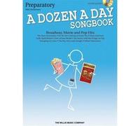 Dozen A Day Book 1 Songbook Broadway, Movie And Pop Hits Songbook + Cd G