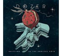 Dozer - Drifting in The Endless Void [Import]