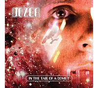 Dozer - In the Tail of a Comet (Vinyl Solid Red)