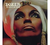 Dozer - Madre de Dios