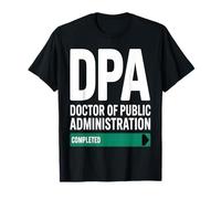 DPA Docteur en Administration publique T-Shirt