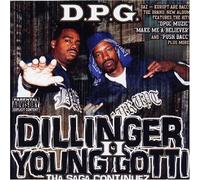 Dpg - Dillinger & Young Gotti 2 : Tha Saga Continuez