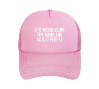 DPgUfPV It's Weird Being The Same Age As Old People Trucker Hat Women Mesh Baseball Cap Sun Hat Cowboy Men Dad Hat Black, rose, Taille unique