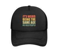 DPgUfPV It's Weird Being The Same Age As Old People Trucker Hat Women Mesh Baseball Cap Sun Hat Cowboy Men Dad Hat Black, Noir , Taille unique