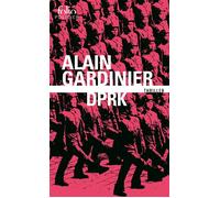 Dprk - Alain Gardinier - Gallimard - Poche - Roman