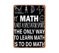 DQFOCPHHAA Minimalist Black White Typography Metal Sign Math Is Not A Spectator Quote for STEM Classroom School 8 X 12 in