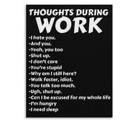 DQFOCPHHAA Office Humor Canvas Wall-Art Funny Thoughts During Work Sarcastic Poster CoWorker Gag Gift Cubicle Decor(Framed,08x12inch(20x30cm))