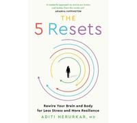 Dr Aditi Nerurkar The 5 Resets (Poche)