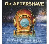 Dr. Aftershave - In the Diving Bell