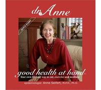 dr.Anne Good Health at Hand: Quick Start - Anne Seifert Ph.D. - Varnes Publishers - ebook (ePub) - Livre