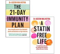 Dr Aseem Malhotra Collection 2 Books Set (The 21-day Immunity Plan, A Statin-free Life)