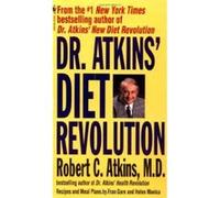 Dr. Atkin's Diet Revolution Robert Atkins (Auteur)