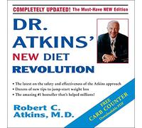 Dr. Atkins' New Diet Revolution