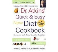 Dr. Atkins' Quick & Easy New Diet Cookbook Robert C. Atkins, Veronica C. Atkins (Auteur)