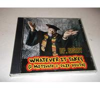 Dr. Beady - Whatever it Takes (2 Motivate 2-Daze Youth) (UK Import)