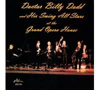 Dr. Billy Dodd & His Swing All - Vol. 1-at the Grand Opera Hous