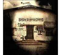 Dr. Boogie Presents Shim, Sham, Shimmy