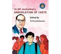 Dr Br Ambedkar's Annihilation Of Caste