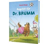 Dr. Brumm: Anpfiff für Dr. Brumm: Das perfekte Vorlesebuch für kleine Fußballfans - Miniausgabe
