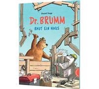 Dr. Brumm: Dr. Brumm baut ein Haus: Grandios lustiges Chaos auf der Baustelle, für Kinder ab 4 Jahren