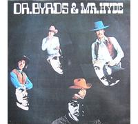 Dr. Byrds and Mr. Hyde [Vinyl] [UK Import]