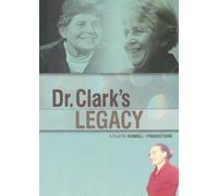 Dr. Clark's Legacy