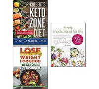 Dr colberts keto zone diet [hardcover], lose weight for good keto diet for beginners and healthy medic food for life 3 books collection set