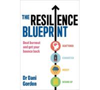 Dr Dani Gordon The Resilience Blueprint (Poche)