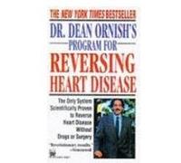 Dr. Dean Ornish's Program for Reversing Heart Disease Dean Ornish (Auteur)