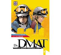 Dr DMAT - Disaster Medical Assistance Team T06