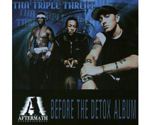 Dr. Dre : Tha Triple Threat - Before the Detox Album