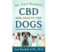 Dr. Earl Mindell's Cbd And Health For Dogs